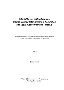 Colonial Power in Development: Tracing German Interventions in Population and Reproductive Health in Tanzania