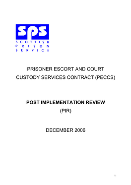 Prisoner Escort and Court Custody Services Contract (Peccs)