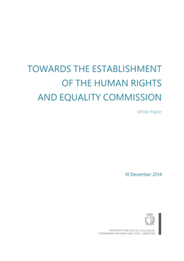 Towards the Establishment of the Human Rights and Equality Commission