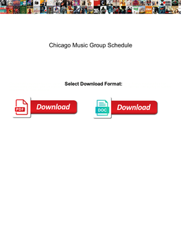 Chicago Music Group Schedule