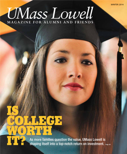 IT? As More Families Question the Value, Umass Lowell Is Shaping