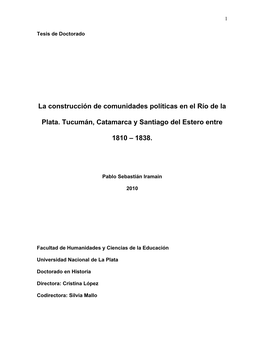 Tucuman, Catamarca Y Santiago Del Estero Entre 1810-1838