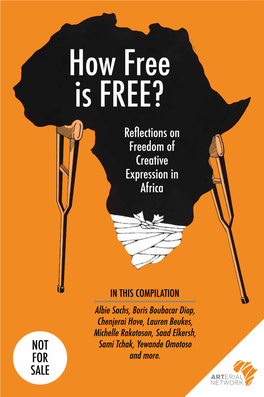 How Free Is FREE? Reflections on Freedom of Creative Expression in Africa
