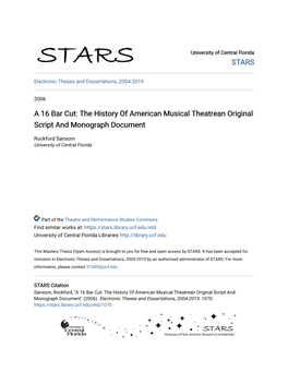 A 16 Bar Cut: the History of American Musical Theatrean Original Script and Monograph Document
