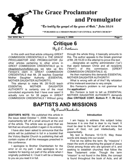 The Grace Proclamator and Promulgator “To Testify the Gospel of the Grace of God.” Acts 20:24