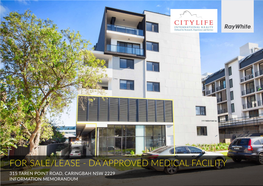 Da Approved Medical Facility 315 Taren Point Road, Caringbah Nsw 2229 Information Memorandum 4 5 Executive Summary