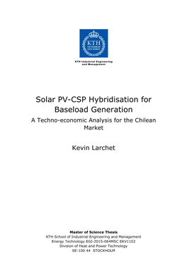 Solar PV-CSP Hybridisation for Baseload Generation a Techno-Economic Analysis for the Chilean Market