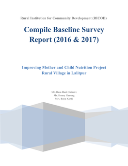 Compile Baseline Survey Report (2016 & 2017)