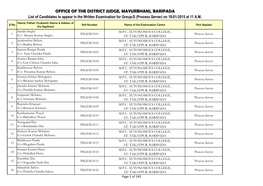 OFFICE of the DISTRICT JUDGE, MAYURBHANJ, BARIPADA List of Candidates to Appear in the Written Examination for Group-D (Process Server) on 18-01-2015 at 11 A.M