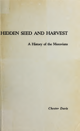 Hidden Seed and Harvest : a History of the Moravians