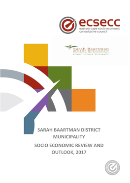 Sarah Baartman District Municipality Socio Economic Review and Outlook, 2017