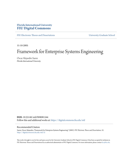 Framework for Enterprise Systems Engineering Oscar Alejandro Saenz Florida International University