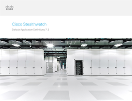 Stealthwatch V7.3 Default Application Definitions