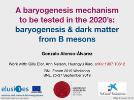 Baryogenesis & Dark Matter from B Mesons