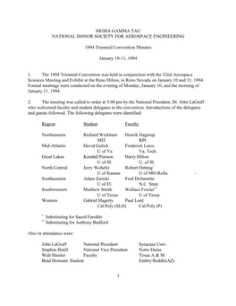 1 SIGMA GAMMA TAU NATIONAL HONOR SOCIETY for AEROSPACE ENGINEERING 1994 Triennial Convention Minutes January 10-11, 1994 1