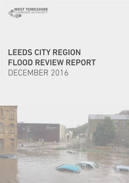 Leeds City Region Flood Review Report December 2016