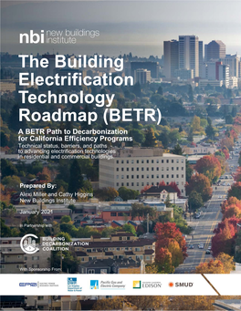 The Building Electrification Technology Roadmap (BETR)