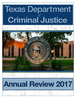 Texas Department of Criminal Justice (TDCJ) Annual Review 2017