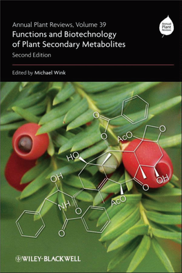 Functions and Biotechnology of Plant Secondary Metabolites Second Edition