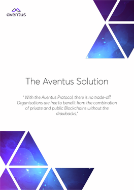 The Aventus Solution to the Digital Asset Problem