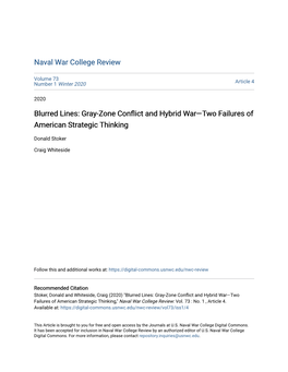 Blurred Lines: Gray-Zone Conflict and Hybrid War—Two Failures Of