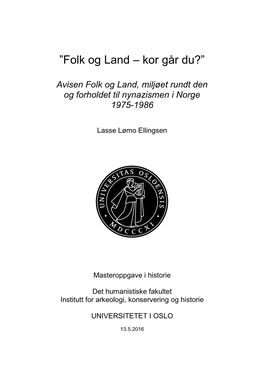 Folk Og Land – Kor Går Du?”