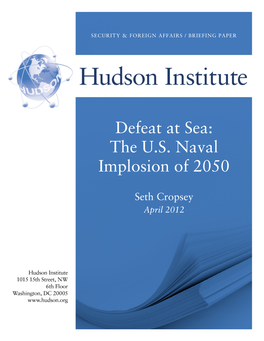 Defeat at Sea: the U.S. Naval Implosion of 2050
