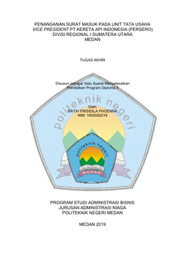 Penanganan Surat Masuk Pada Unit Tata Usaha Vice President Pt Kereta Api Indonesia (Persero) Divisi Regional I Sumatera Utara Medan