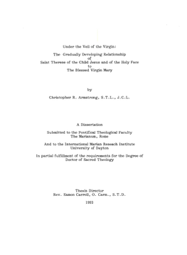 The Gradually Developing Relationship of Saint Therese of the Child Jesus and of the Holy Face to the Blessed Virgin Mary