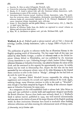 Walford, A. J. Ed. Walford's Guide to Reference Material. 4Th Ed. Vol. I