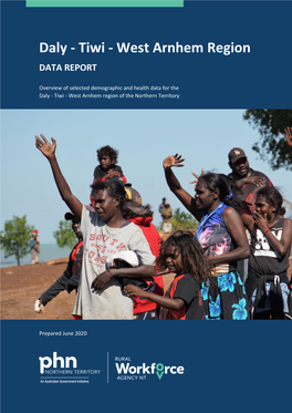 Daly - Tiwi - West Arnhem Region DATA REPORT