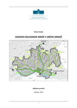 Zasnova Kolesarske Mreže V Občini Ormož