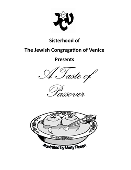 Sisterhood of the Jewish Congregation of Venice Presents a Taste of Passover