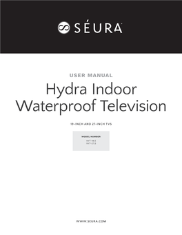 USER MANUAL Hydra Indoor Waterproof Television