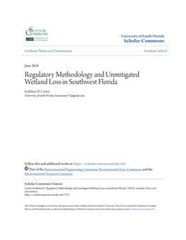 Regulatory Methodology and Unmitigated Wetland Loss in Southwest Florida Kathleen B