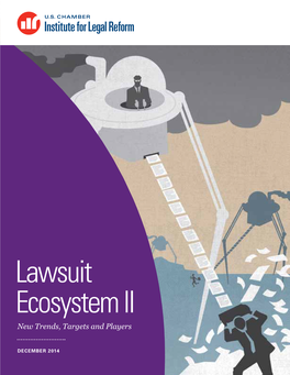 Lawsuit Ecosystem II New Trends, Targets and Players