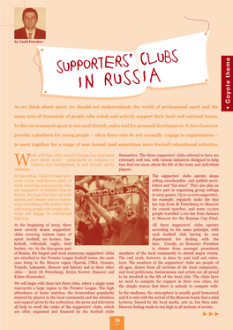 Fan Clubs in Other Former Post-Soviet States As Well