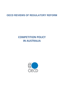 Competition Policy in Australia