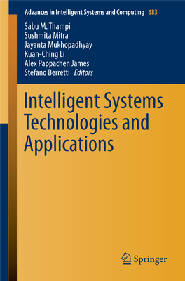 Intelligent Systems Technologies and Applications Advances in Intelligent Systems and Computing