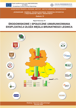 Środowiskowe I Społeczne Uwarunkowania Eksploatacji Złoża Węgla Brunatnego Legnica