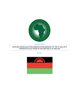 Report of the African Union Election Observation Mission to the 21 May