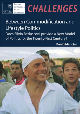 Between Commodification and Lifestyle Politics: Does Silvio