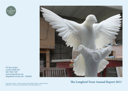 The Longford Trust Annual Report 2013 (2008-2011) and Stone Carving Graduate Annual Report 2013 Around 60 Scholars at Any One Time