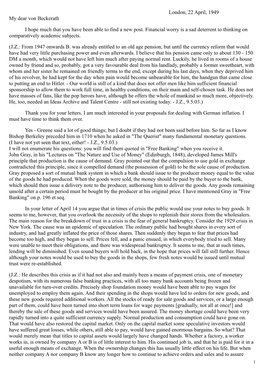 London, 22 April, 1949 My Dear Von Beckerath I Hope Much That You Have Been Able to Find a New Post. Financial Worry Is a Sad De