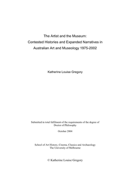 The Artist and the Museum: Contested Histories and Expanded Narratives in Australian Art and Museology 1975-2002