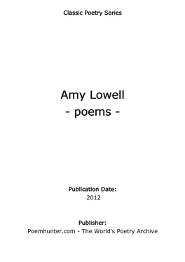 Amy Lowell - Poems