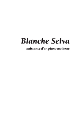 Blanche Selva Naissance D’Un Piano Moderne