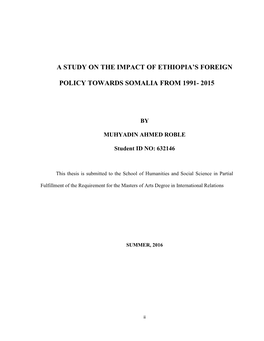 N Analysis of the Impact of Ethiopia's Foreign Policy Towards Somalia: 1991-201