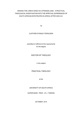 Singing the Lord's Song in a Strange Land: a Practical Theological Investigation Into the Spiritual Experiences of South African Expatriates in Africa After 2000 A.D