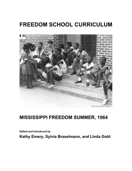 Freedom School Curriculum: Mississippi Freedom Summer, 1964